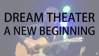 A New Beginning - Dream Theater (live cover Julio Melio)