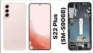Samsung Galaxy S22 Plus Screen Replacement (SM-S906B)