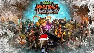 Orcs Must Die! Unchained! Дневной стримчик