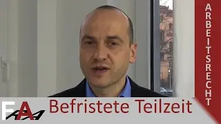 Befristete Teilzeit - Darf man auch eine befristete Teilzeitbesch&auml;ftigung beantragen?