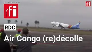 RDC : Air Congo décolle • RFI