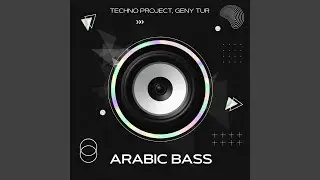 Arabic Bass (Radio Edit)