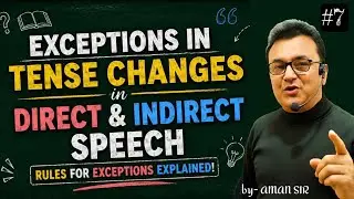 Change of tense tricks | Direct Indirect speech in Hindi | Exceptions of tense change | SSC CGL NDA|