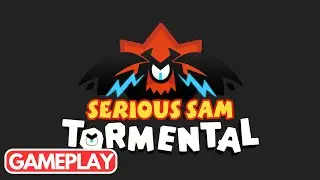 Serious Sam: Tormental | Gameplay | No Commentary