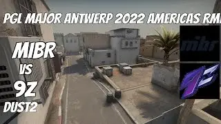 MIBR vs 9z Highlights /  at PGL Major Antwerp 2022 Americas RMR