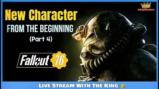Fallout 76 A Brand New Character: 