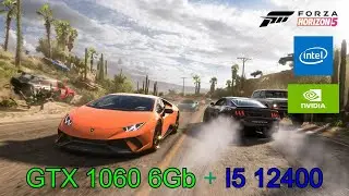Forza Horizon 5 Test | GTX 1060 6GB + I5 12400 (1080p)