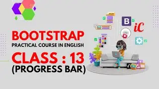 BOOTSTRAP Practical Course in English : Class 13 - Progress bar