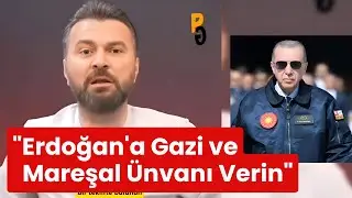 Erdogan'a Gazi ve Mareşal Ünvanı Verin! Abdurrahman Uzun