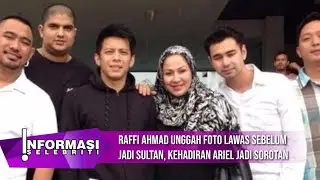 Raffi Ahmad Unggah Foto Lawas Sebelum jadi Sultan, Kehadiran Ariel jadi Sorotan
