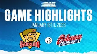 OHL Highlights: North Bay Battalion @ Oshawa Generals Jan. 16, 2026