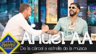 Anuel AA, de la cárcel, a lo más alto de la música - El Hormiguero