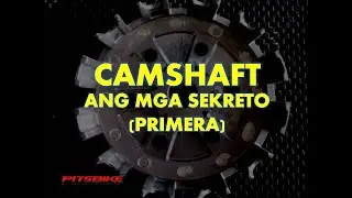 CAMSHAFT (VID 1 - LIFT and SETTING TECHNIQUE)