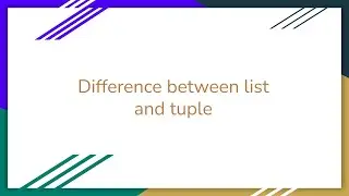 Python for Interviews: Difference between list and tuple