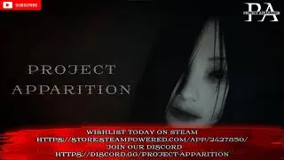 Project Apparition WISHLIST on steam #projectapparition #horror #indie #filmoracertifiedcreative