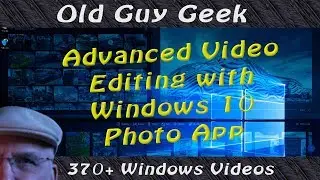 Create Advanced Videos in Photos App for Windows 10