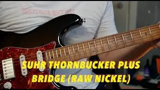 Suhr Thornbucker Plus, Bridge (Raw Nickel) - Game Guitarist