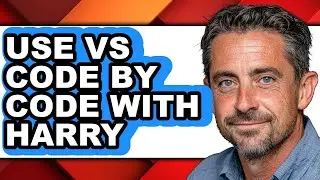 How to Use Vs Code by Code with Harry - Which Is Better?