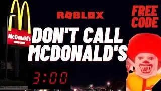 RoblOx-Do NOT order to MCDONALD's @ 3am + 