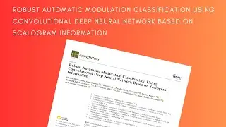 Automatic Modulation Classification Using Convolutional Deep Neural Network Based on Scalogram Info