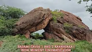 Badami Caves 1 And 2 Karnataka | Wow Moment Cinematic View |#badami#cave#wow#cinematic#history#100k 