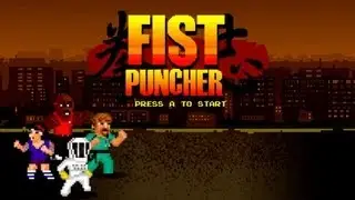 RPG's Long Look - Fist Puncher - Early Access!