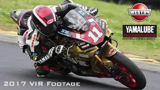Yamalube/Westby Racing - 2017 VIR Footage