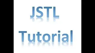 jstl tutorial | JSP Standard Tag Library Tutorial