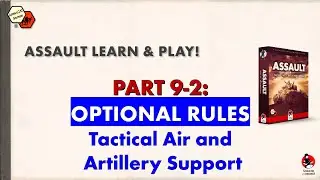 LaP Part 09-2: Tactical Air & Off-Board Artillery Support (TA/OAS)
