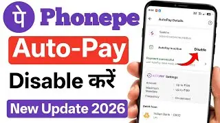 How To Disable Auto Pay in PhonePe | PhonePe Autopay Kaise Bond Kare | Stop Auto Debit 2026