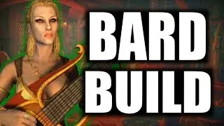 Skyrim SE Builds - The Bard - Remastered Build