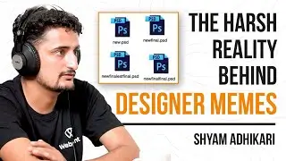 Hard Truth of Designer Memes I Shyam Adhikary I TechKraft Podcast