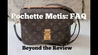 Louis Vuitton Pochette Metis: FAQ Beyond the Review