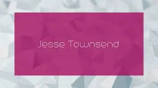 Jesse Townsend - appearance