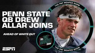 How Penn State QB Drew Allar gets ready for the White Out game vs. Oregon | The Pat McAfee Show