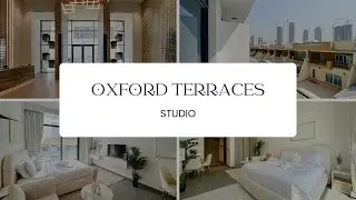 Luxury Studio Apartment Tour at Oxford Terraces, JVC Dubai | Luxe Signature Holiday Homes