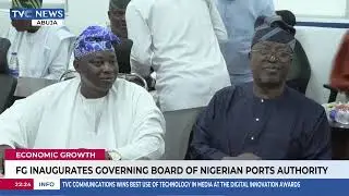 Economic Growth: FG Inaugurates Governing Board Of The Nigerian Ports Authority