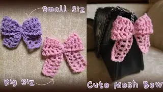 Cute Crochet Mesh Bow | Step by Step Tutorial