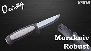 Огляд на ніж Morakniv Robust