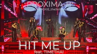 24012026 PROXIMA-B - PROXIE the 3rd Concert -  HIT ME UP feat. TIMETHAI
