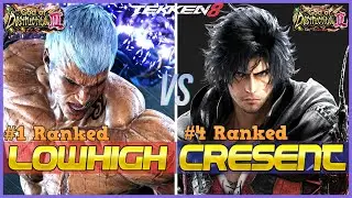 T8 ▰ LOWHIGH (#1 Ranked Bryan) Vs CRESCENT (#4 Ranked Clive) ▰ Tekken 8 High Level Gameplay