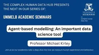 Prof Michael Kirley: Agent-based modelling: an important data science tool