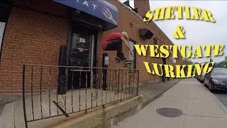 ALL I NEED SKATE: Shetler and Westgate lurking