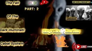 The Fall Of The Dark illuminati Cabal System... 