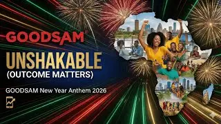 UNSHAKABLE (OUTCOME MATTERS) &ndash; GOODSAM New Year Anthem 2026