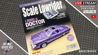 Scale Lowrider Vol.2 Issue 1 Magazine Preview