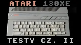 Atari 130XE: testy atarynki z dzieciństwa cz. II