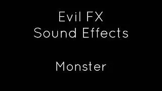 Evil FX Monster Sound Effects