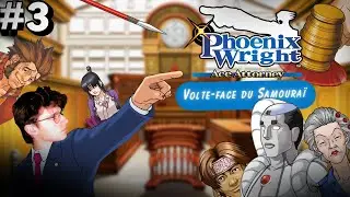 UN SAMOURA&Iuml; EN MOINS (VOD Phoenix Wright Ace Attorney #3)