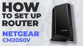 ✅ How to Set Up NETGEAR CM2050V | How to Setup NETGEAR CM2050V WiFi Router
